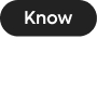 Know