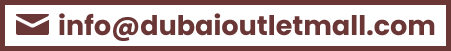 info@dubaioutletmall.com