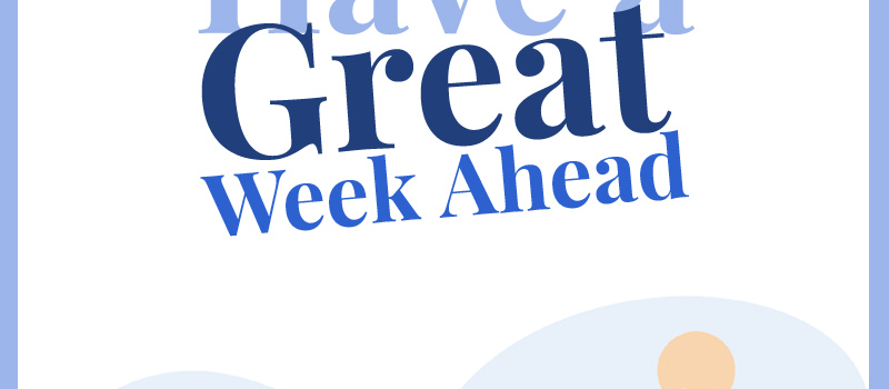 Have a Great Weekend